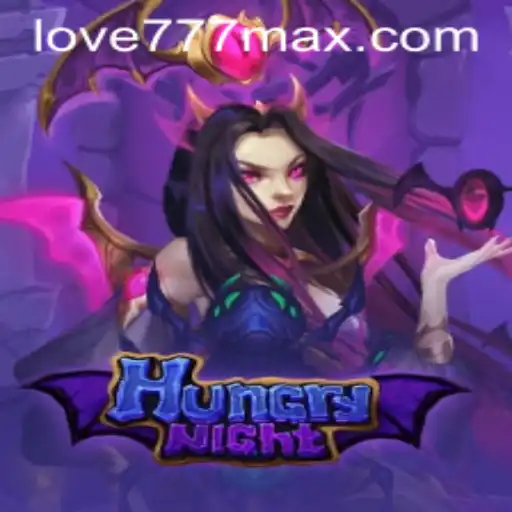 Explore the Thrilling World of HungryNight and the Mystical Power of Love777