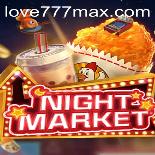 Exploring the Thrills of NIGHTMARKET and the Allure of Love777