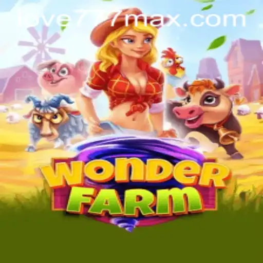 WonderFarm: Unveiling the Magic with Love777